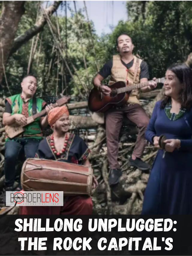 SHILLONG UNPLUGGED THE ROCK CAPITAL'S